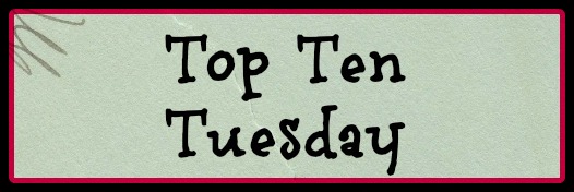 Top Ten Tuesday 2