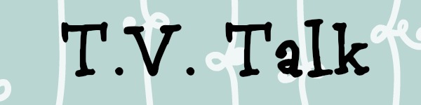 Blog Graphic- TV Talk